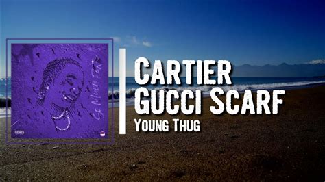 cartier gucci scarf lyrics